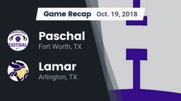 Recap: Paschal  vs. Lamar  2018