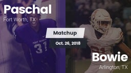 Matchup: Paschal  vs. Bowie  2018
