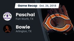 Recap: Paschal  vs. Bowie  2018