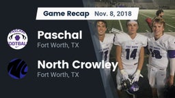 Recap: Paschal  vs. North Crowley  2018