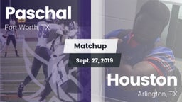 Matchup: Paschal  vs. Houston  2019