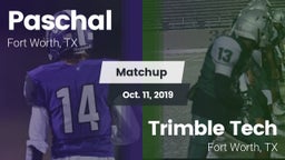 Matchup: Paschal  vs. Trimble Tech  2019