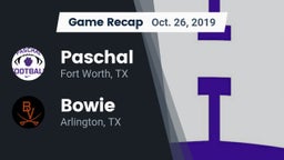 Recap: Paschal  vs. Bowie  2019