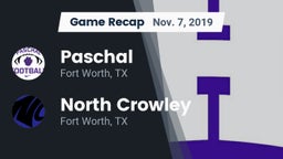 Recap: Paschal  vs. North Crowley  2019