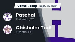 Recap: Paschal  vs. Chisholm Trail  2021