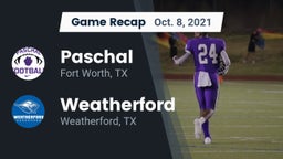 Recap: Paschal  vs. Weatherford  2021
