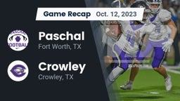 Recap: Paschal  vs. Crowley  2023
