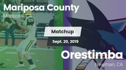 Matchup: Mariposa County vs. Orestimba  2019