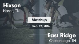 Matchup: Hixson  vs. East Ridge  2016