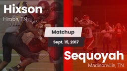 Matchup: Hixson  vs. Sequoyah  2017