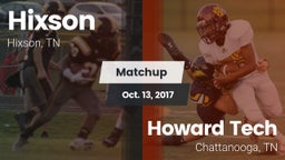 Matchup: Hixson  vs. Howard Tech  2017