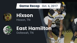 Recap: Hixson  vs. East Hamilton  2017