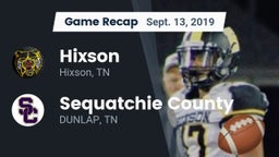 Recap: Hixson  vs. Sequatchie County  2019