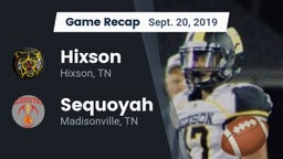 Recap: Hixson  vs. Sequoyah  2019