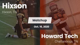 Matchup: Hixson  vs. Howard Tech  2020