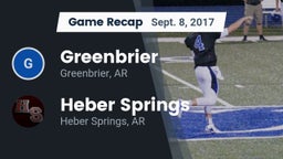 Recap: Greenbrier  vs. Heber Springs  2017