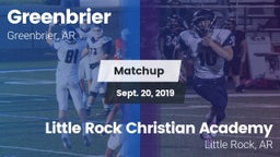 Matchup: Greenbrier High vs. Little Rock Christian Academy  2019