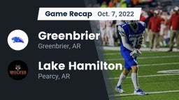 Recap: Greenbrier  vs. Lake Hamilton  2022