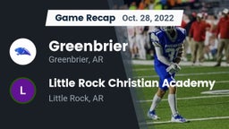 Recap: Greenbrier  vs. Little Rock Christian Academy  2022