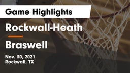 Rockwall-Heath  vs Braswell  Game Highlights - Nov. 30, 2021