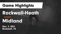 Rockwall-Heath  vs Midland  Game Highlights - Dec. 2, 2021