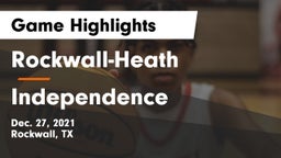 Rockwall-Heath  vs Independence  Game Highlights - Dec. 27, 2021
