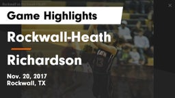 Rockwall-Heath  vs Richardson  Game Highlights - Nov. 20, 2017