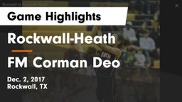 Rockwall-Heath  vs FM Corman Deo Game Highlights - Dec. 2, 2017