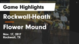 Rockwall-Heath  vs Flower Mound  Game Highlights - Nov. 17, 2017