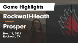 Rockwall-Heath  vs Prosper  Game Highlights - Nov. 16, 2021