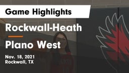 Rockwall-Heath  vs Plano West  Game Highlights - Nov. 18, 2021