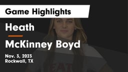 Heath  vs McKinney Boyd  Game Highlights - Nov. 3, 2023