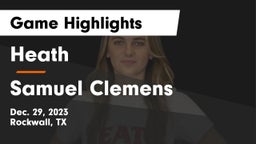Heath  vs Samuel Clemens  Game Highlights - Dec. 29, 2023