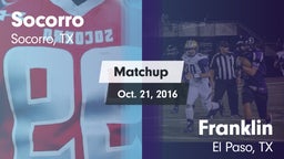 Matchup: Socorro  vs. Franklin  2016