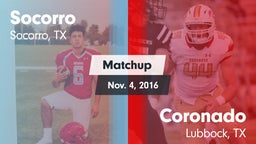 Matchup: Socorro  vs. Coronado  2016