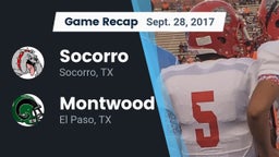 Recap: Socorro  vs. Montwood  2017