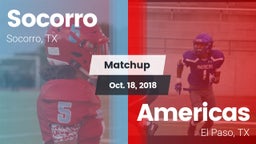 Matchup: Socorro  vs. Americas  2018