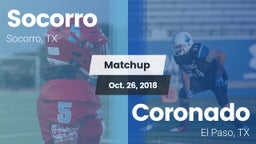 Matchup: Socorro  vs. Coronado  2018