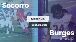 Matchup: Socorro  vs. Burges  2019