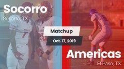 Matchup: Socorro  vs. Americas  2019