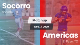Matchup: Socorro  vs. Americas  2020