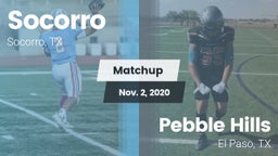 Matchup: Socorro  vs. Pebble Hills  2020