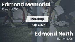 Matchup: Edmond Memorial vs. Edmond North  2016
