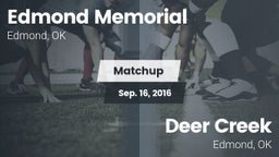 Matchup: Edmond Memorial vs. Deer Creek  2016