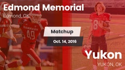 Matchup: Edmond Memorial vs. Yukon  2016