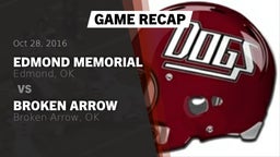 Recap: Edmond Memorial  vs. Broken Arrow  2016