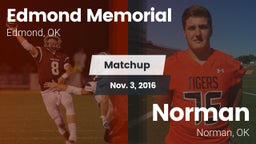 Matchup: Edmond Memorial vs. Norman  2016