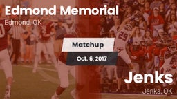 Matchup: Edmond Memorial vs. Jenks  2017