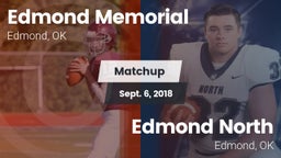 Matchup: Edmond Memorial vs. Edmond North  2018