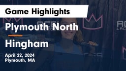 Plymouth North  vs Hingham  Game Highlights - April 22, 2024
